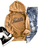 Let’s Huddle Hoodie