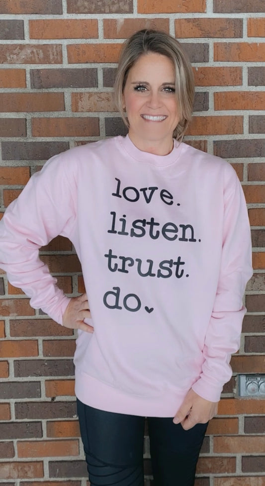 Love Listen Trust Do